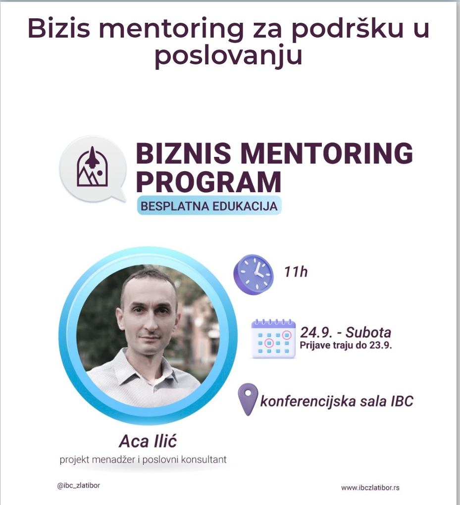 Бизнис менторинг за подршку у пословању - бесплатан програм у ИБЦ Златибор (видео) 