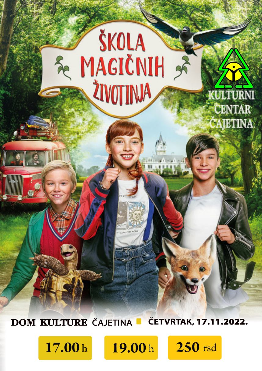 Филм "Школа магичних животиња" у Дому културе у Чајетини  Филм "Школа магичних животиња" у Дому културе у Чајетини