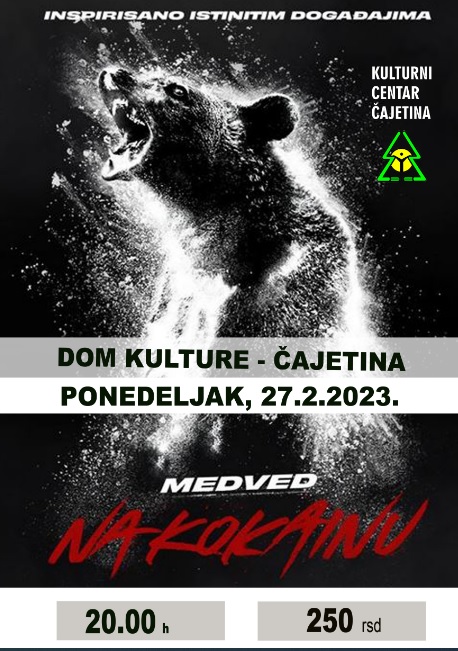 Најава филма "Медвед на кокаину" - постер