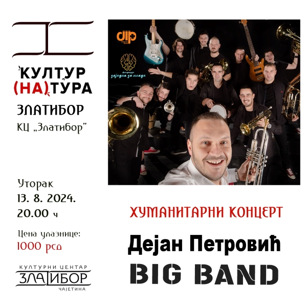 Хуманитарни концерт - Дејан Петровић ,,Big Bend"